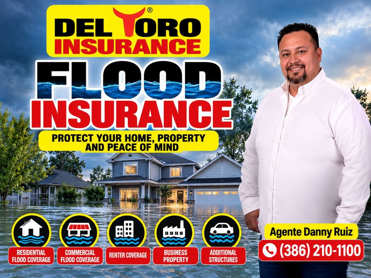 Seguro contra inundaciones con el agente Danny Ruiz de Del Toro Insurance